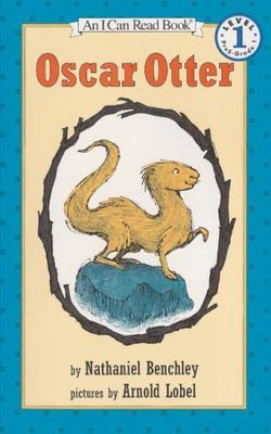 Oscar Otter by Benchley, Nathaniel