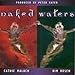 Rosen, Kim; Malach, Cathie, Naked Waters, Audio CD
