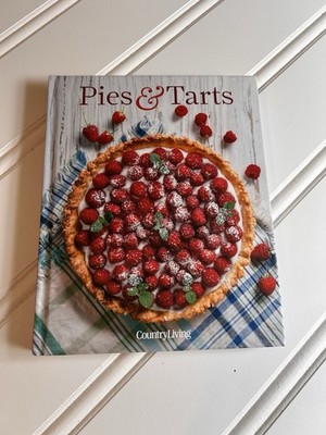 Country Living: Pies & Tarts Cookbook 2016 Hardcover Cottagecore Farmhouse Book