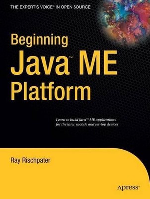 Beginning Java ME Platform by Ray Rischpater (English) Paperback Book