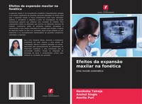 Haniksha Talreja (U. A.) | Efeitos Da ExpansãO Maxilar Na FonéTica | Taschenbuch