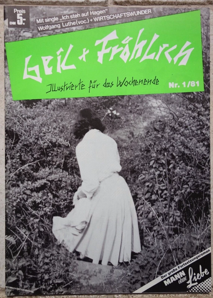 Wirtschaftswunder ‎– Ich steh auf Hagen 7" Flexi +  Magazin Geil & Fröhlich 1981