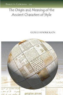 George Hendrick The Origin and Meaning of the Ancient Characters o (Taschenbuch)