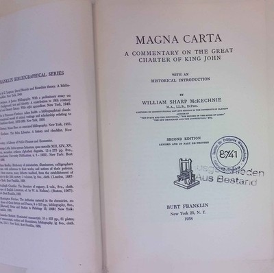 Magna Carta; a Commentary on the Great Charter of King John: With an Historical