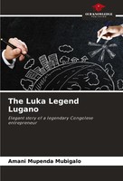 Amani Mupenda Mubigalo | The Luka Legend Lugano | Taschenbuch | Englisch (2024)