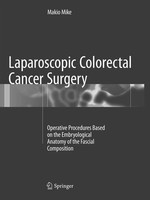 Makio Mike | Laparoscopic Colorectal Cancer Surgery | Taschenbuch | Englisch