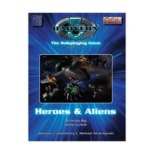 Mongoose Babylon 5 2nd Edition Heroes & Aliens EX/NM