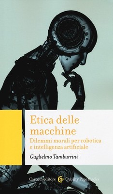 Maschinenethik. Moralische Dilemmata für Robotik und Intelligenz