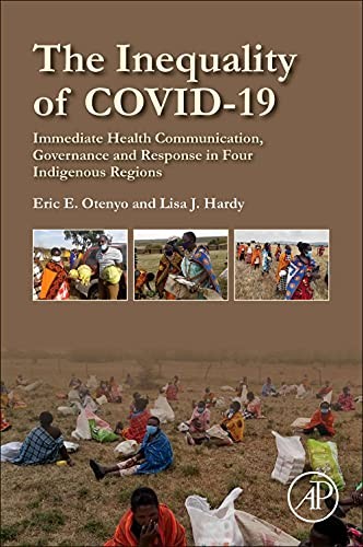 The Inequality of COVID-19: Immediate Health Co, Otenyo, Hardy,#