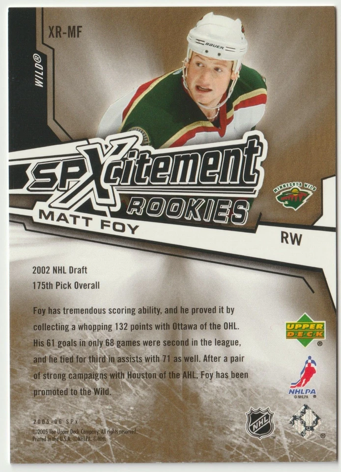 2005-06 SPx spXcitement Rookies Gold XR-MF Matt Foy Minnesota Wild 02/99 - Image 2 of 4
