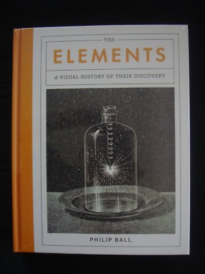 The Elements - A Visual History Of Their Discovery