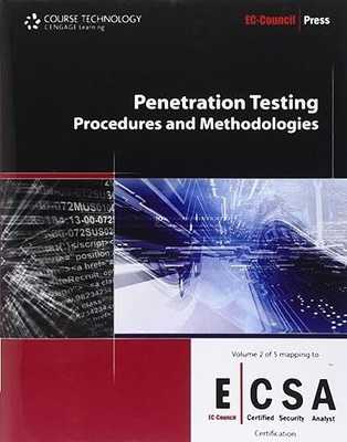 Penetration Testing: Procedures & Methodologies (EC-Council Pr...