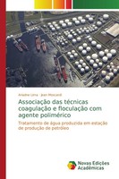 AssociaçãO Das TéCnicas CoagulaçãO E FloculaçãO Com Agente PoliméRico Buch 2018