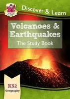 KS2 Geography Discover & Learn: Volcanoes And Earthquakes Study Book | Cgp Books