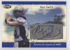 2008 SAGE Aspire Hula Bowl Auto Paul Smith #H23 Auto 2u3