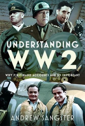 Understanding WW2 by Andrew Sangster - 9781036194130