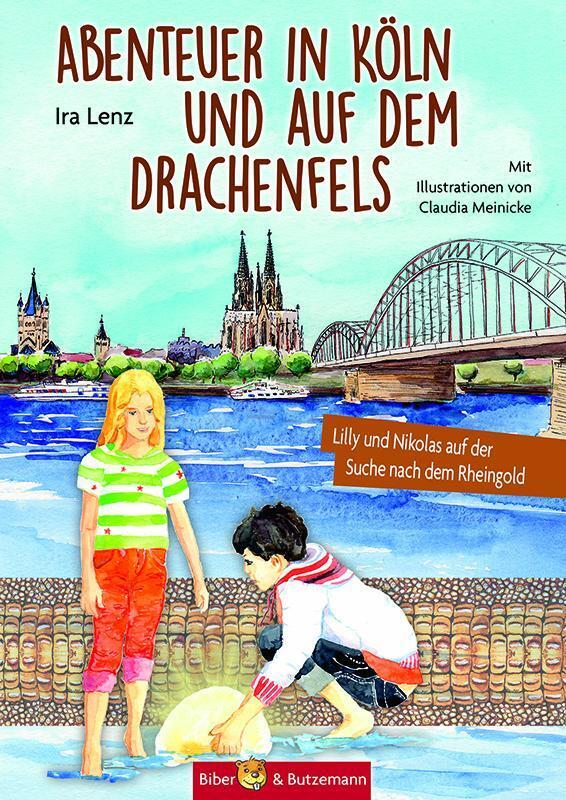 Thumbnail - Abenteuer In Köln Und Auf Dem Drachenfels | Ira Lenz | Buch | Lilly