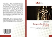 Heinfried Duncker (U. A.) | Comprendre Et Traiter Le Crime | Taschenbuch (2018)