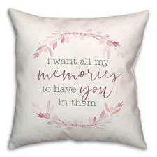Creative Products My Memories with You 18 x 18 Spun Poly Pillow