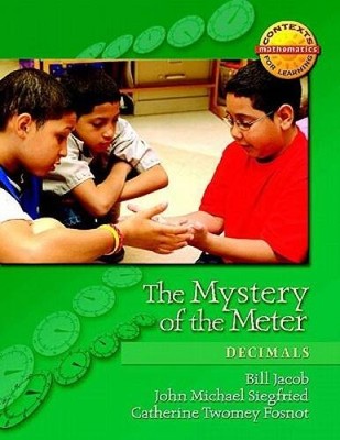 The Mystery of the Meter: Decimals (Contexts for Learning Mathematics) - GOOD