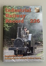 Industrial Railway Record 226 September 2016 Industrial Railway Society
