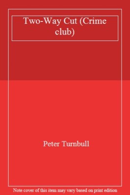 Two Way Cut By Peter Turnbull. 9780006176114