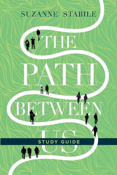 Suzanne Stabile | The Path Between Us Study Guide | Taschenbuch | Englisch-image