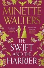 The Swift and the Harrier by Minette Walters (Paperback Book)