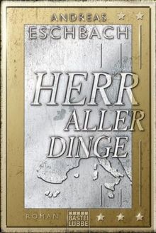 Herr aller Dinge: Roman von Eschbach, Andreas | Buch | Zustand sehr gut