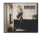 Maidi Roth  Un Peu Plus Que Moi CD New & Factory Sealed
