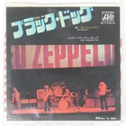 LED ZEPPELIN BLACK DOG WARNER BROS. P1101A Japan VINYL 7