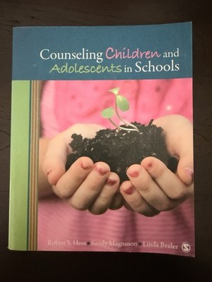 Counseling Children and Adolescents in Schools by Linda M. Beeler, Robyn