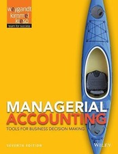 Managerial Accounting : Tools for Business Decision Making by Donald E....