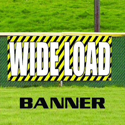 Wide Load Vehicle Road Traffic Goods Business Advertising Vinyl Banner Sign