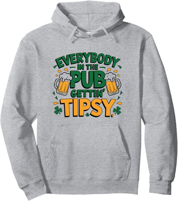 Everybody In The Pub Getting Tipsy Irish Saint Unisex Hooded Sweatshirt