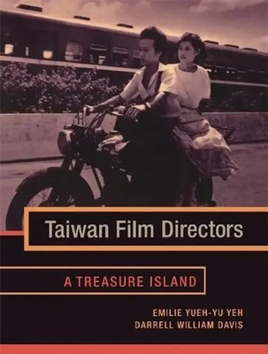 Yueh-yu Yeh (u. a.) | Yeh, Y: Taiwan Film Directors | Taschenbuch | Englisch