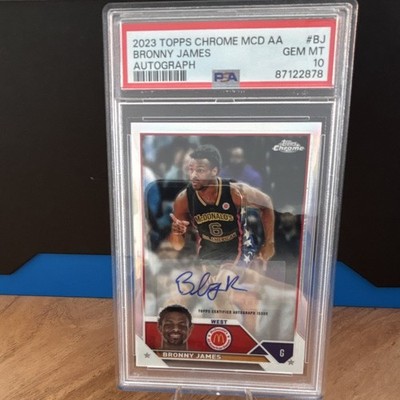 Topps Chrome 2023 McDonald's All American Bronny James #CA-BJ RC Auto PSA 10
