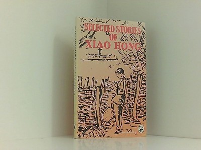 Selected Stories of Xiao Hong