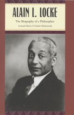 Alain L. Locke : The Biography of a Philosopher Hardcover