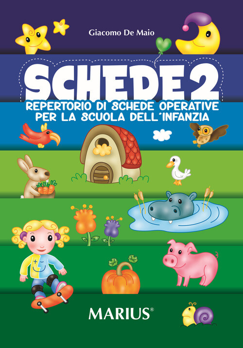 Schede. Repertorio Di Schede Operative Per La Scuola Dell'Infanzia