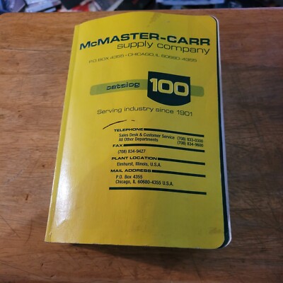 McMaster-Carr Supply Company Catalog 100 Chicago Edition