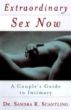 Extraordinary Sex - Hardcover By Scantling, Sandra - GOOD