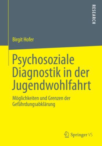 Thumbnail - Psychosoziale Diagnostik In Der Jugendwohlfahrt Möglichkeiten Und
