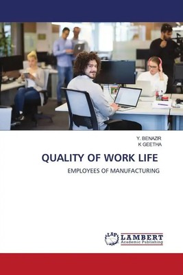 Y. Benazir (u. a.) | QUALITY OF WORK LIFE | Taschenbuch | Englisch (2023)