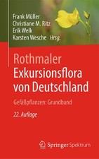 Rothmaler - Exkursionsflora von Deutschland. ...