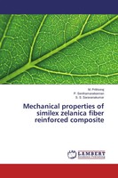 Mechanical Properties Of Similex Zelanica Fiber Reinforced Composite Taschenbuch