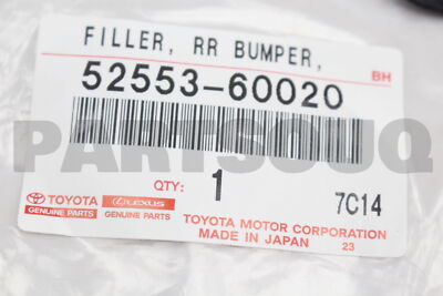 ととと 5255360020 Genuine Toyota FILLER, REAR BUMPER, LH 52553-60020 | eBay