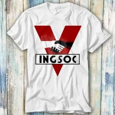 INGSOC 1984 Mens George Orwell Fictional T Shirt Meme Gift Top Tee Unisex 1031