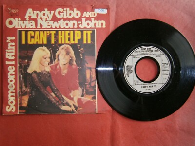 Andy Gibb and Olivia Newton John  I Can't Help It, Someone I Ain't 7'' SINGLE
