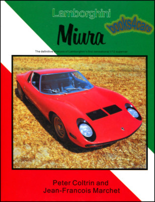 Miura Lamborghini Buch Muira Coltrin Geschichte
